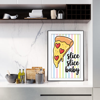 Slice Slice Baby Pizza Print, Retro Kitchen Wall Art, Funny Pizza Poster, Striped Italian Food Decor, Framed Giclee Art, Pizza Lover Gift