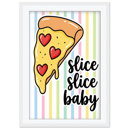 Slice Slice Baby Pizza Print, Retro Kitchen Wall Art, Funny Pizza Poster, Striped Italian Food Decor, Framed Giclee Art, Pizza Lover Gift