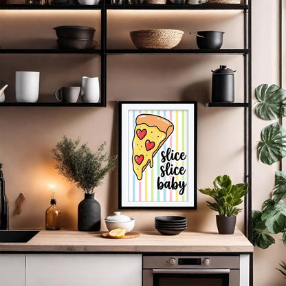 Slice Slice Baby Pizza Print, Retro Kitchen Wall Art, Funny Pizza Poster, Striped Italian Food Decor, Framed Giclee Art, Pizza Lover Gift