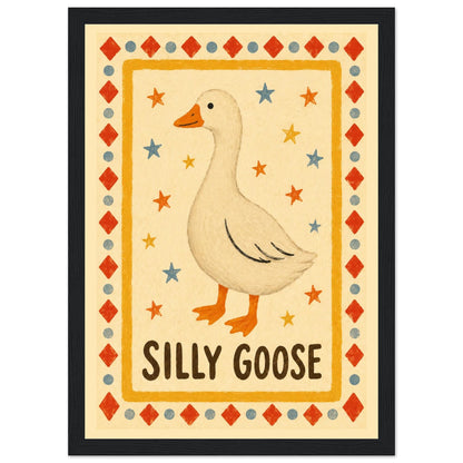 Silly Goose Wall Art – Framed Funny Quote Print – Playful Typography Poster – Trendy Eclectic Room Decor – Quirky Nursery & Kitchen Art