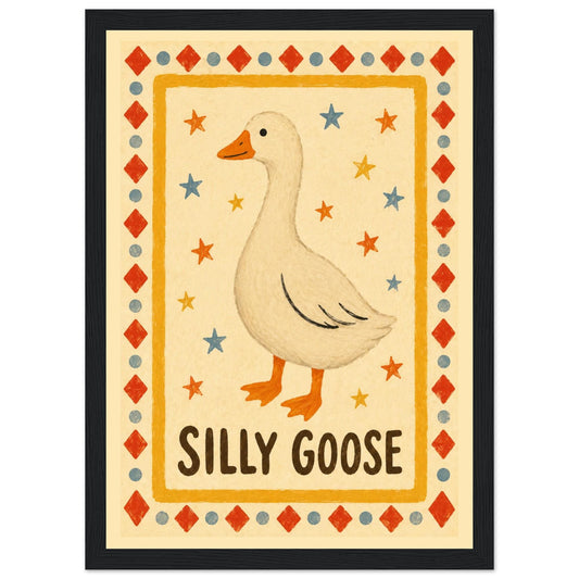 Silly Goose Wall Art – Framed Funny Quote Print – Playful Typography Poster – Trendy Eclectic Room Decor – Quirky Nursery & Kitchen Art